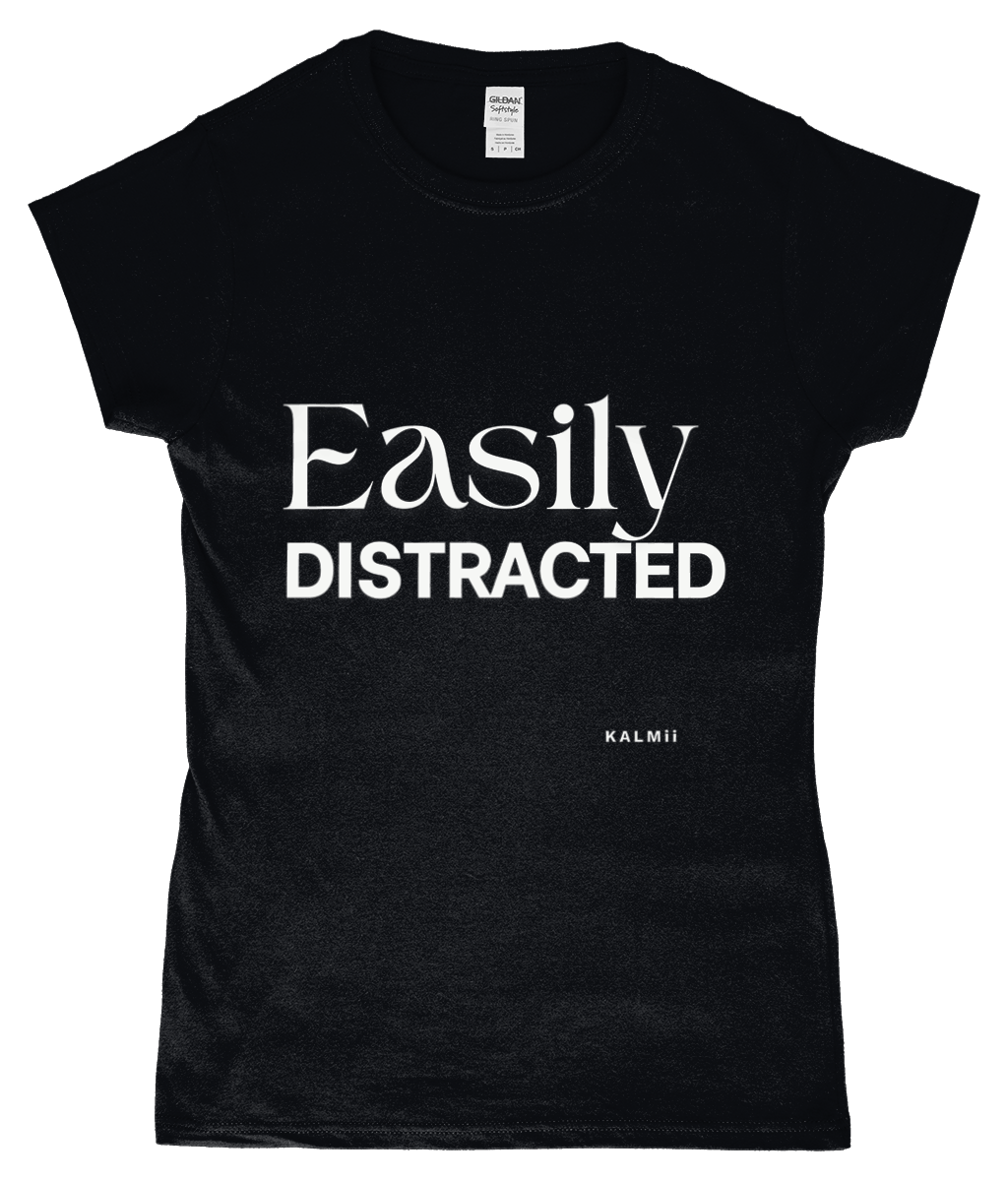 Front of tee with the text 'Easily Distracted' in black