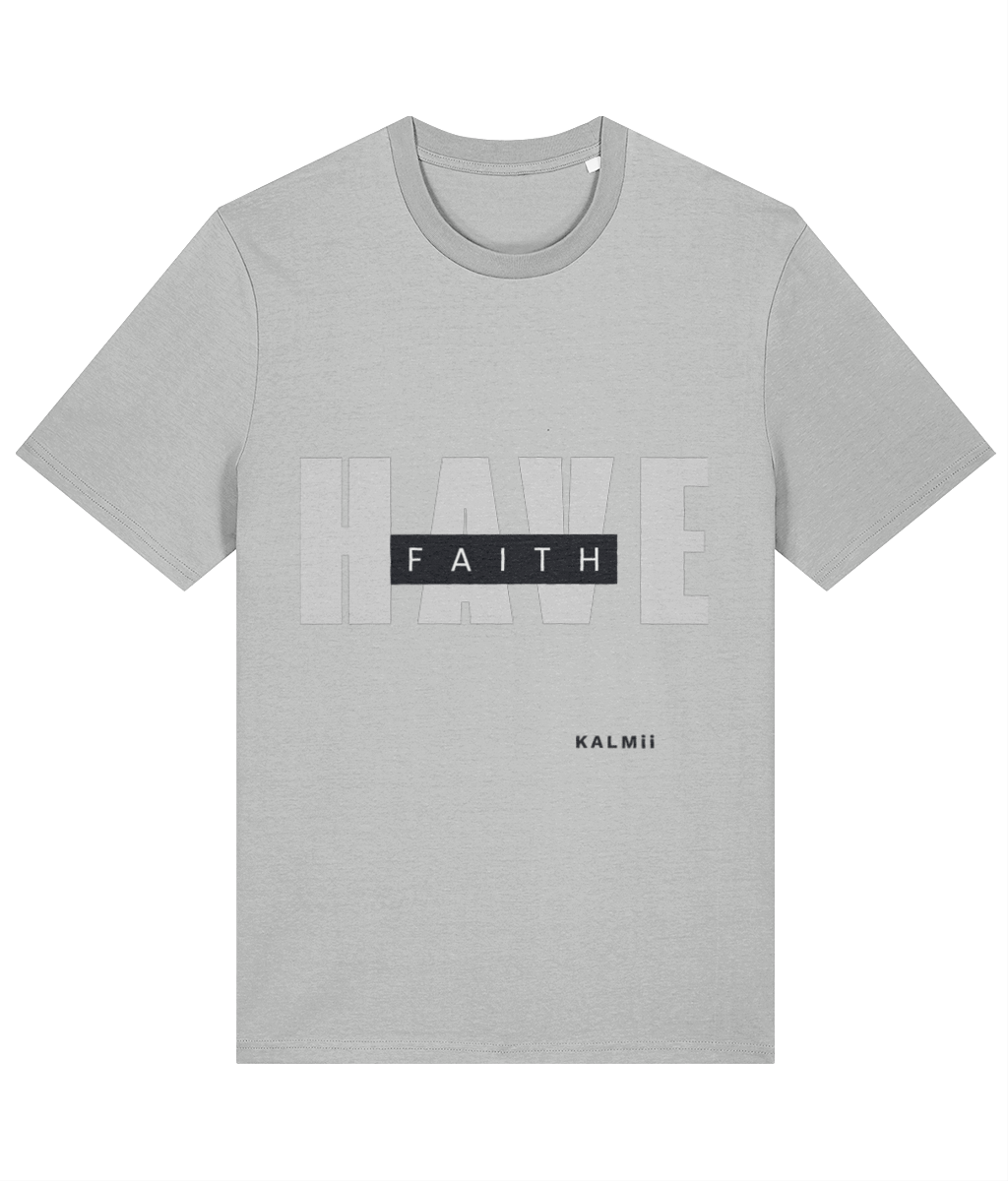 Front of HAVE FAITH tee by KALMii