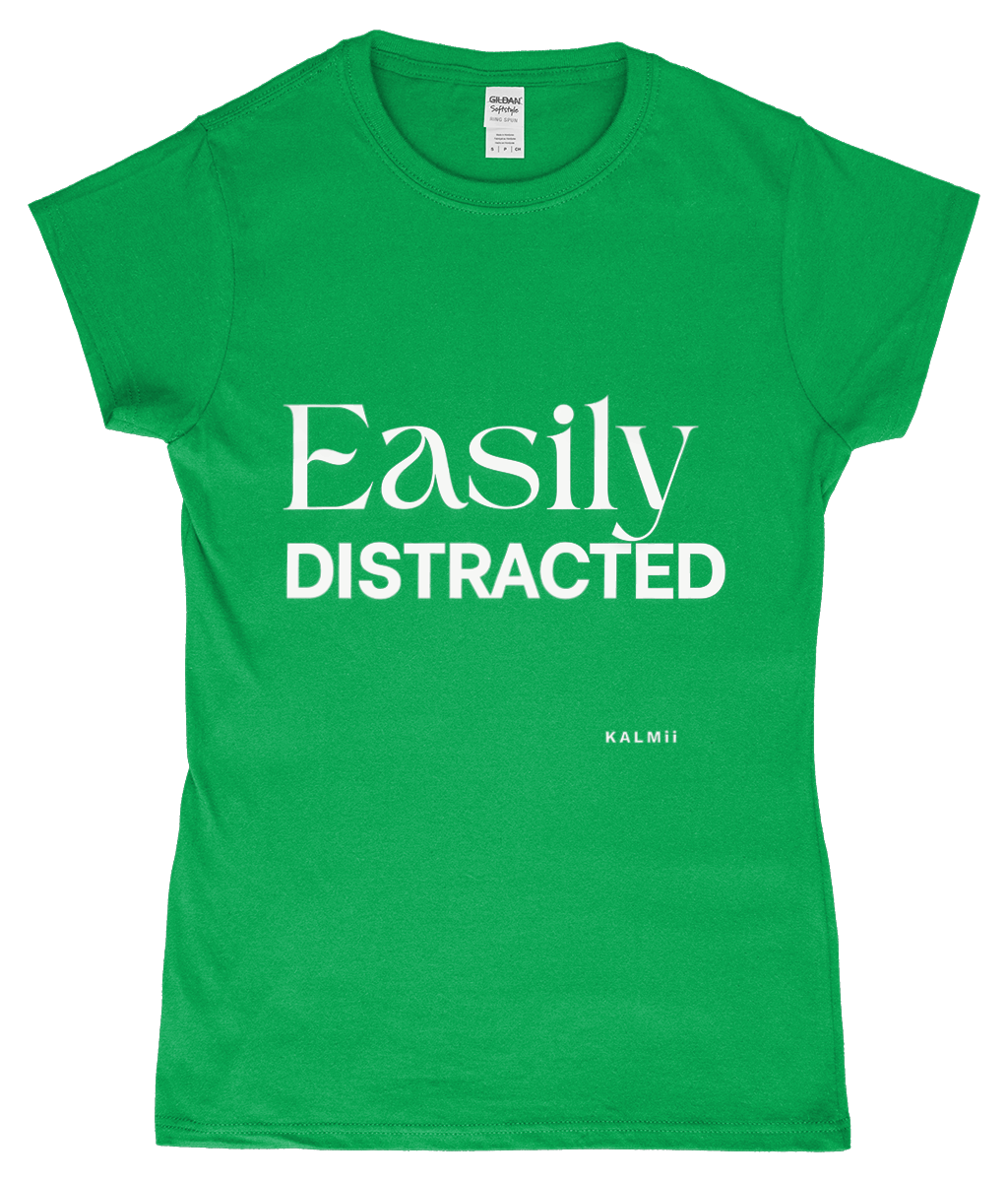 Front of tee with the text 'Easily Distracted' in green